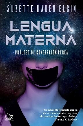 LENGUA MATERNA | 9788417525521 | HADEN ELGIN,SUZETTE | Llibreria Geli - Llibreria Online de Girona - Comprar llibres en català i castellà