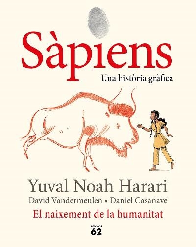 SÀPIENS.EL NAIXEMENT DE LA HUMANITAT(UNA HISTÒRIA GRÀFICA.VOLUM 1) | 9788429778861 | NOAH HARARI,YUVAL | Llibreria Geli - Llibreria Online de Girona - Comprar llibres en català i castellà