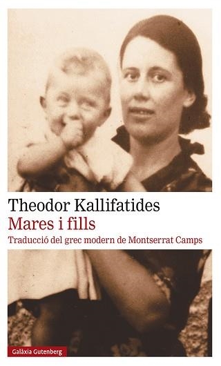 MARES I FILLS | 9788418218934 | KALLIFATIDES,THEODOR | Libreria Geli - Librería Online de Girona - Comprar libros en catalán y castellano