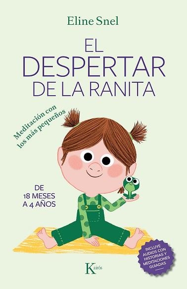 EL DESPERTAR DE LA RANITA.MEDITACIÓN CON LOS MÁS PEQUEÑOS | 9788499888064 | SNEL,ELINE | Llibreria Geli - Llibreria Online de Girona - Comprar llibres en català i castellà