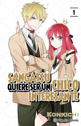 SANGATSU QUIERE SER UN CHICO INTERESANTE Nº 01/03 | 9788413411484 | KONKICHI | Llibreria Geli - Llibreria Online de Girona - Comprar llibres en català i castellà