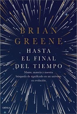 HASTA EL FINAL DEL TIEMPO | 9788491992462 | GREENE,BRIAN | Llibreria Geli - Llibreria Online de Girona - Comprar llibres en català i castellà