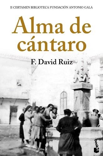 ALMA DE CÁNTARO | 9788408224853 | RUIZ,FRANCISCO DAVID | Llibreria Geli - Llibreria Online de Girona - Comprar llibres en català i castellà