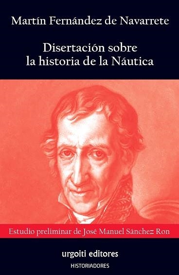 DISERTACIÓN SOBRE LA HISTORIA DE LA NÁUTICA | 9788412103625 | FERNÁNDEZ DE NAVARRETE,MARTÍN/SÁNCHEZ RON,JOSÉ MANUEL | Llibreria Geli - Llibreria Online de Girona - Comprar llibres en català i castellà