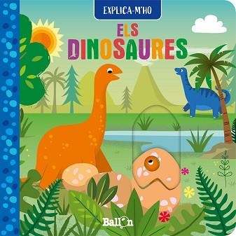 ELS DINOSAURES(EXPLICA-M'HO) | 9789403220529 | Llibreria Geli - Llibreria Online de Girona - Comprar llibres en català i castellà