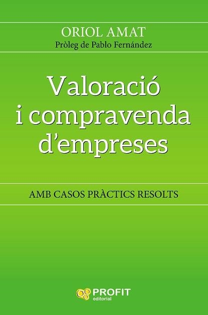 VALORACIÓ I COMPRAVENDA D'EMPRESES | 9788417209483 | AMAT,ORIOL | Llibreria Geli - Llibreria Online de Girona - Comprar llibres en català i castellà