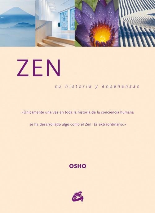 ZEN.SU HISTORIA Y ENSEÑANZAS | 9788484451594 | OSHO | Llibreria Geli - Llibreria Online de Girona - Comprar llibres en català i castellà