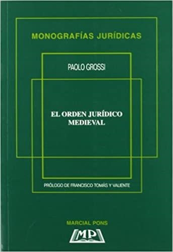 EL ORDEN JURÍDICO MEDIEVAL | 9788472483859 | GROSSI,PAOLO | Llibreria Geli - Llibreria Online de Girona - Comprar llibres en català i castellà