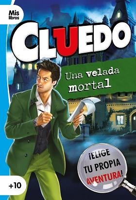 CLUEDO.UNA VELADA MORTAL | 9788408231752 | CLUEDO | Llibreria Geli - Llibreria Online de Girona - Comprar llibres en català i castellà