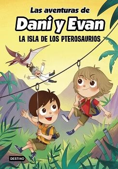 LAS AVENTURAS DE DANI Y EVAN-2.LA ISLA DE LOS PTEROSAURIOS | 9788408233817 |   | Llibreria Geli - Llibreria Online de Girona - Comprar llibres en català i castellà