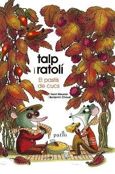 TALP I RATOLÍ.EL PASTÍS DE CUCS | 9788417886820 | MEUNIER,HENRI/CHAUD,BENJAMIN | Llibreria Geli - Llibreria Online de Girona - Comprar llibres en català i castellà