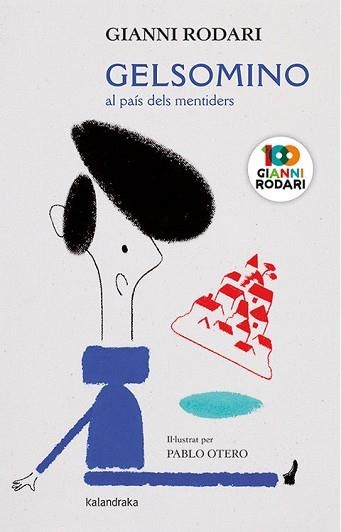 GELSOMINO AL PAÍS DELS MENTIDERS | 9788416804993 | RODARI,GIANNI | Llibreria Geli - Llibreria Online de Girona - Comprar llibres en català i castellà