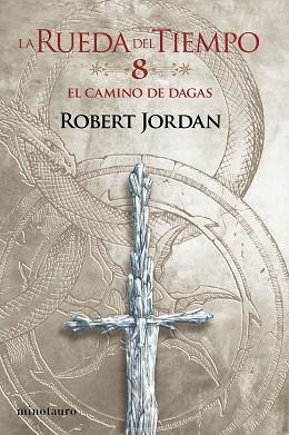 LA RUEDA DEL TIEMPO(Nº 08/14 EL CAMINO DE DAGAS) | 9788445007075 | JORDAN,ROBERT | Llibreria Geli - Llibreria Online de Girona - Comprar llibres en català i castellà