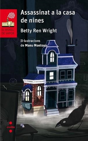 ASSASSINAT A LA CASA DE NINES | 9788466143486 | REN WRIGHT,BETTY | Llibreria Geli - Llibreria Online de Girona - Comprar llibres en català i castellà