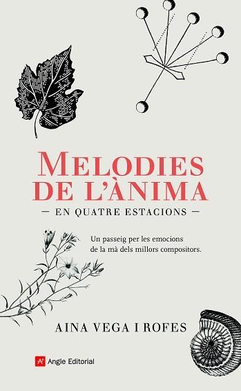 MELODIES DE L'ÀNIMA((EN QUATRE ESTACIONS) | 9788418197222 | VEGA ROFES,AINA | Llibreria Geli - Llibreria Online de Girona - Comprar llibres en català i castellà