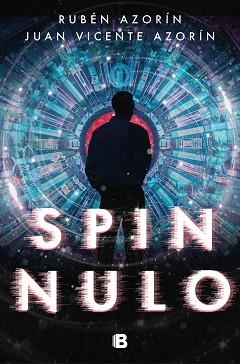 SPIN NULO | 9788466668309 | AZORÍN,RUBÉN/AZORÍN,JUAN VICENTE | Llibreria Geli - Llibreria Online de Girona - Comprar llibres en català i castellà