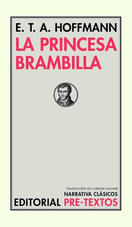 LA PRINCESA BRAMBILLA | 9788418178443 | HOFFMANN,E.T.A. | Llibreria Geli - Llibreria Online de Girona - Comprar llibres en català i castellà