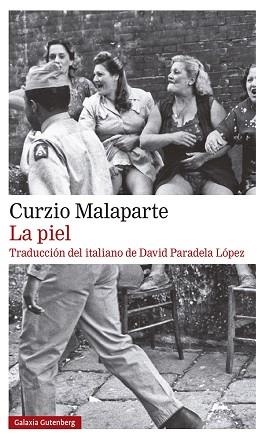 LA PIEL | 9788418218316 | MALAPARTE,CURZIO | Llibreria Geli - Llibreria Online de Girona - Comprar llibres en català i castellà