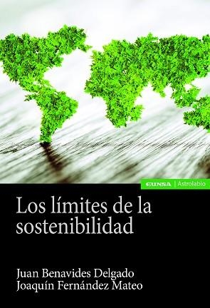 LOS LÍMITES DE LA SOSTENIBILIDAD | 9788431334710 | BENAVIDES DELGADO,JUAN/FERNÁNDEZ MATEO,JOAQUÍN | Llibreria Geli - Llibreria Online de Girona - Comprar llibres en català i castellà