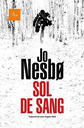 SOL DE SANG | 9788475888514 | NESBO,JO | Llibreria Geli - Llibreria Online de Girona - Comprar llibres en català i castellà