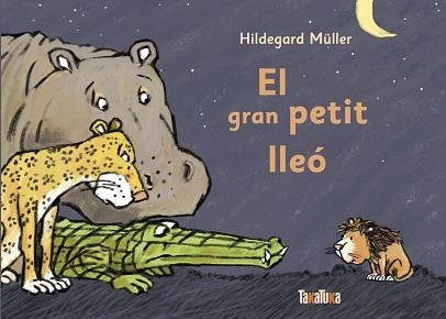 EL GRAN PETIT LLEÓ | 9788417383794 | MÜLLER,HILDEGARD | Llibreria Geli - Llibreria Online de Girona - Comprar llibres en català i castellà