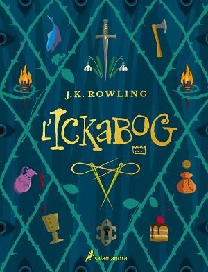 L'ICKABOG | 9788418174407 | ROWLING,J.K. | Llibreria Geli - Llibreria Online de Girona - Comprar llibres en català i castellà