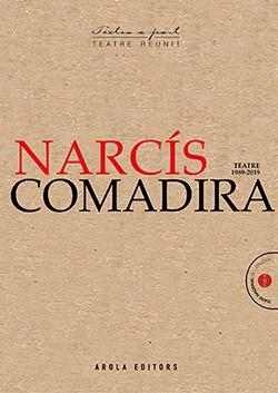 TEATRE(1989-2019) | 9788412196719 | COMADIRA,NARCÍS | Libreria Geli - Librería Online de Girona - Comprar libros en catalán y castellano