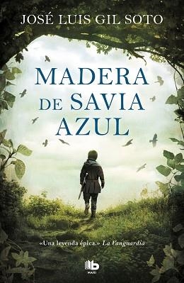 MADERA DE SAVIA AZUL | 9788413141275 | GIL SOTO,JOSÉ LUIS | Llibreria Geli - Llibreria Online de Girona - Comprar llibres en català i castellà