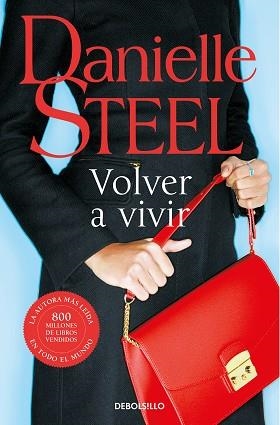 VOLVER A VIVIR | 9788466352208 | STEEL,DANIELLE | Llibreria Geli - Llibreria Online de Girona - Comprar llibres en català i castellà