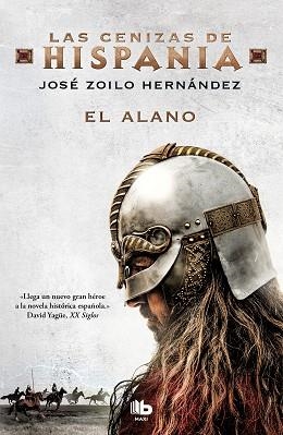 EL ALANO (LAS CENIZAS DE HISPANIA 1) | 9788413141268 | ZOILO HERNÁNDEZ,JOSÉ | Llibreria Geli - Llibreria Online de Girona - Comprar llibres en català i castellà