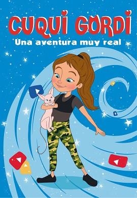 UNA AVENTURA MUY REAL (CUQUI GORDI 1) | 9788448856571 | CUQUI GORDI | Llibreria Geli - Llibreria Online de Girona - Comprar llibres en català i castellà