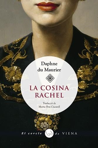 LA COSINA RACHEL | 9788417998585 | DU MAURIER,DAPHNE | Llibreria Geli - Llibreria Online de Girona - Comprar llibres en català i castellà