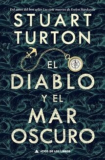 EL DIABLO Y EL MAR OSCURO | 9788418217197 | TURTON,STUART | Llibreria Geli - Llibreria Online de Girona - Comprar llibres en català i castellà