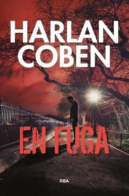 EN FUGA | 9788491871361 | COBEN,HARLAN | Llibreria Geli - Llibreria Online de Girona - Comprar llibres en català i castellà