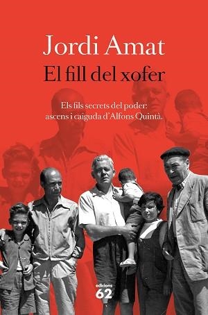 EL FILL DEL XOFER.ELS FILS SECRETS DEL PODER.ASCENS I CAIGUDA D'ALFONS QUINTÀ | 9788429778946 | AMAT,JORDI | Llibreria Geli - Llibreria Online de Girona - Comprar llibres en català i castellà