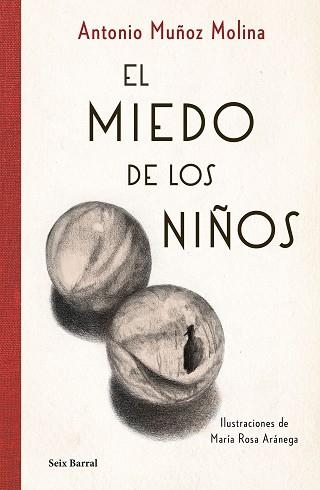 EL MIEDO DE LOS NIÑOS | 9788432237270 | MUÑOZ MOLINA,ANTONIO | Llibreria Geli - Llibreria Online de Girona - Comprar llibres en català i castellà