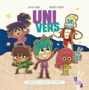 UNIVERS | 9788426729880 | URRA,JAVIER/PABÓN,ANDRÉS | Libreria Geli - Librería Online de Girona - Comprar libros en catalán y castellano