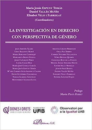 LA INVESTIGACIÓN EN DERECHO CON PERSPECTIVA DE GÉNERO | 9788413246017 | ESPUNY TOMÁS,MARIA JESÚS | Llibreria Geli - Llibreria Online de Girona - Comprar llibres en català i castellà