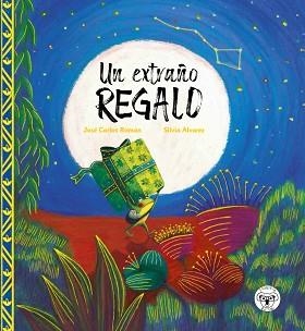 UN EXTRAÑO REGALO | 9788494923180 | ROMÁN,JOSÉ CARLOS/ÁLVAREZ,SILVIA | Llibreria Geli - Llibreria Online de Girona - Comprar llibres en català i castellà