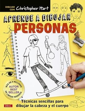 APRENDE A DIBUJAR PERSONAS.TÉCNICAS SENCILLAS PARA DIBUJAR LA CABEZA Y EL CUERPO | 9788498746747 | HART,CHRISTOPHER | Llibreria Geli - Llibreria Online de Girona - Comprar llibres en català i castellà