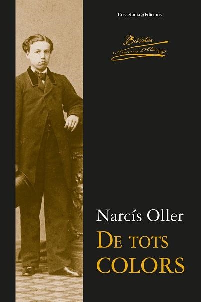 DE TOTS COLORS | 9788490349977 | OLLER,NARCÍS | Llibreria Geli - Llibreria Online de Girona - Comprar llibres en català i castellà