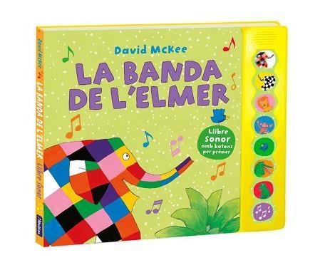 LA BANDA DE L'ELMER(LLIBRE DE SONS) | 9788448855390 | MCKEE,DAVID | Llibreria Geli - Llibreria Online de Girona - Comprar llibres en català i castellà