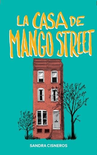 LA CASA DE MANGO STREET | 9788412209761 | CISNEROS,SANDRA | Llibreria Geli - Llibreria Online de Girona - Comprar llibres en català i castellà