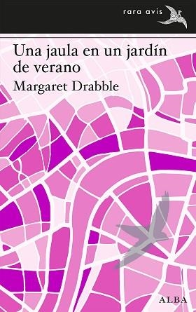 UNA JAULA EN UN JARDÍN DE VERANO | 9788490657249 | DRABBLE,MARGARET | Llibreria Geli - Llibreria Online de Girona - Comprar llibres en català i castellà