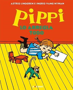 PIPPI LO ARREGLA TODO | 9788417742324 | LINDGREN,ASTRID | Llibreria Geli - Llibreria Online de Girona - Comprar llibres en català i castellà