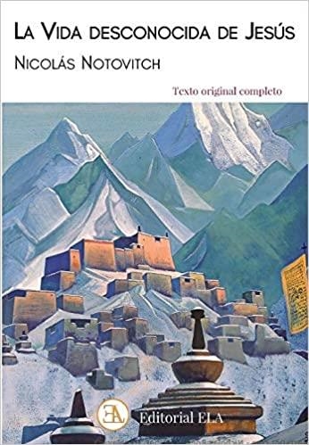 LA VIDA DESCONOCIDA DE JESÚS | 9788499502243 | NOTOVITCH,NICOLÁS | Llibreria Geli - Llibreria Online de Girona - Comprar llibres en català i castellà