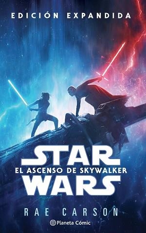 STAR WARS EPISODIO IX EL ASCENSO DE SKYWALKER(NOVELA) | 9788413411613 | CARSON,RAE | Llibreria Geli - Llibreria Online de Girona - Comprar llibres en català i castellà