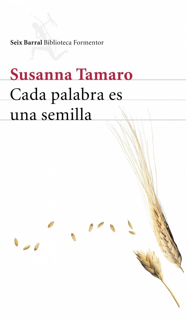 CADA PALABRA ES UNA SEMILLA | 9788432227882 | TAMARO,SUSANNA | Llibreria Geli - Llibreria Online de Girona - Comprar llibres en català i castellà