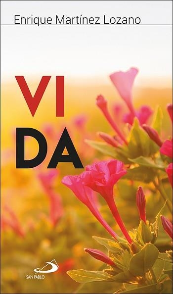 VIDA | 9788428559140 | MARTINEZ LOZANO,ENRIQUE | Llibreria Geli - Llibreria Online de Girona - Comprar llibres en català i castellà