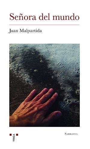 SEÑORA DEL MUNDO | 9788418105258 | MALPARTIDA,JUAN | Llibreria Geli - Llibreria Online de Girona - Comprar llibres en català i castellà